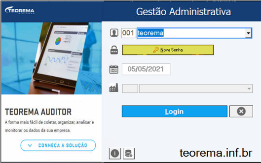 Tela de login Gestão Administrativa com campo Nova Senha destacado, código de usuário 001 "teorema" e data 05/05/2021