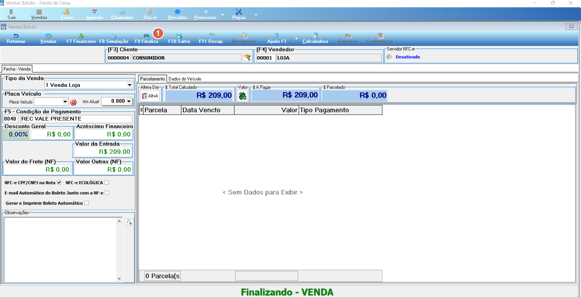 PDV — tela Finalizando - VENDA; F5 - Condição de Pagamento: 0040 REC VALE PRESENTE; Total Calculado R$ 209,00; A Pagar R$ 209,00; Parcelado R$ 0,00; 0 Parcelas
