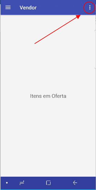 Tela principal do Vendor com a mensagem "Itens em Oferta" e seta apontando para o ícone de menu de três pontos no canto superior direito