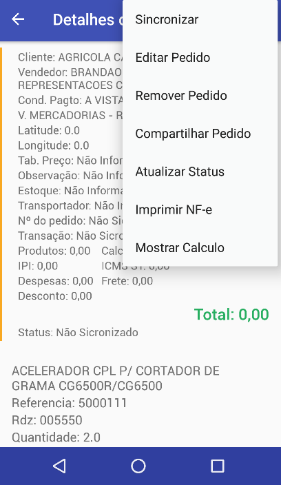 Menu de opções do pedido sobreposto à tela Detalhes do pedido, listando: Sincronizar, Editar Pedido, Remover Pedido, Compartilhar Pedido, Atualizar Status, Imprimir NF-e, Mostrar Calculo