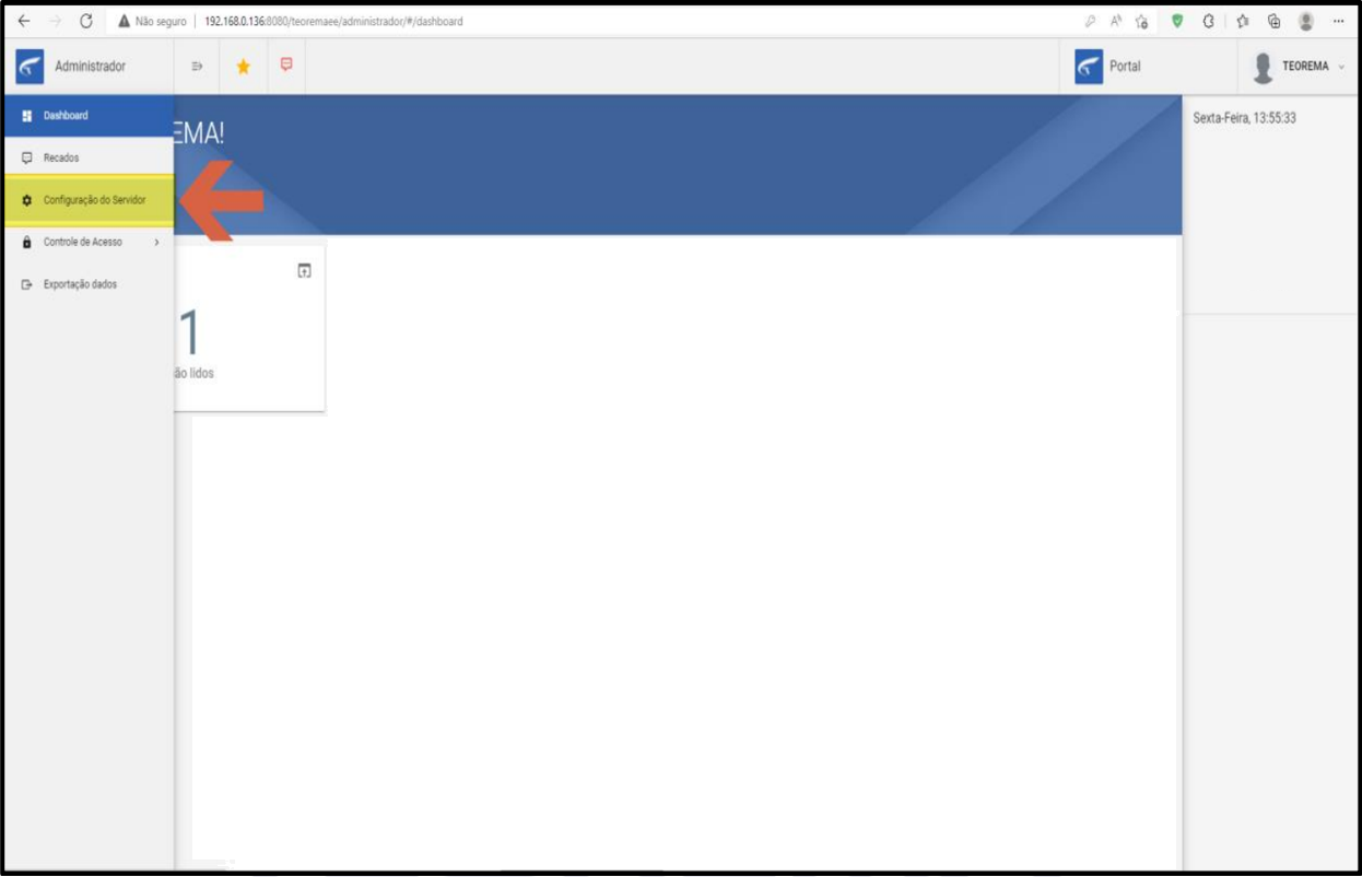 Administrador Teorema — dashboard com menu lateral exibindo as opções Dashboard, Recados, Configuração do Servidor, Controle de Acesso e Exportação dados; Configuração do Servidor destacado