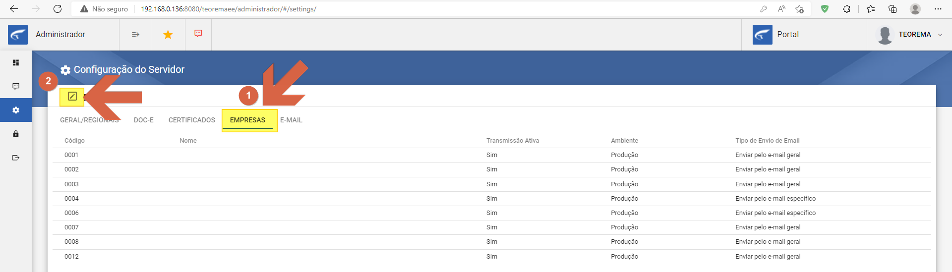 Tela Configuração do Servidor com abas GERAL/REGIONAIS, DOC-E, CERTIFICADOS, EMPRESAS (destacada) e E-MAIL; lista de empresas com colunas Código, Nome, Transmissão Ativa, Ambiente e Tipo de Envio de Email; ícone de edição destacado
