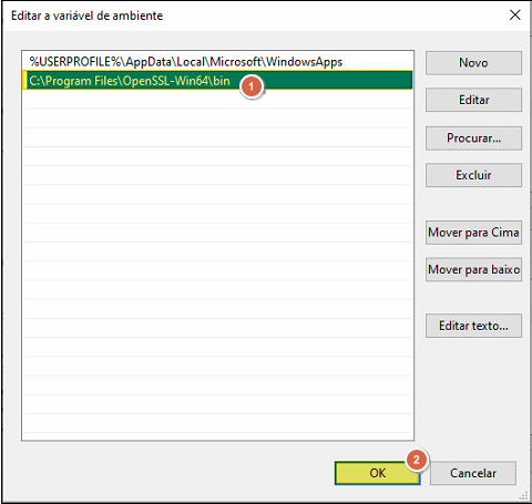 Janela Editar a variável de ambiente com entrada C:\Program Files\OpenSSL-Win64\bin adicionada e destacada na lista; botão OK destacado