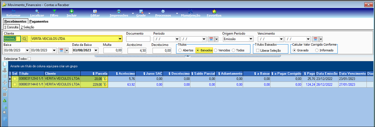 Tela Movimento Financeiro – Contas a Receber com abas Recebimentos e Pagamentos; filtro por cliente 9948662 VERITA VEÍCULOS LTDA; grade listando dois títulos: documento 0000031290 (parcela 1, vencimento 23/12/2022, $ 26,00) e documento 0000031144 (parcela 1, vencimento 27/01/2023, $ 229,00)