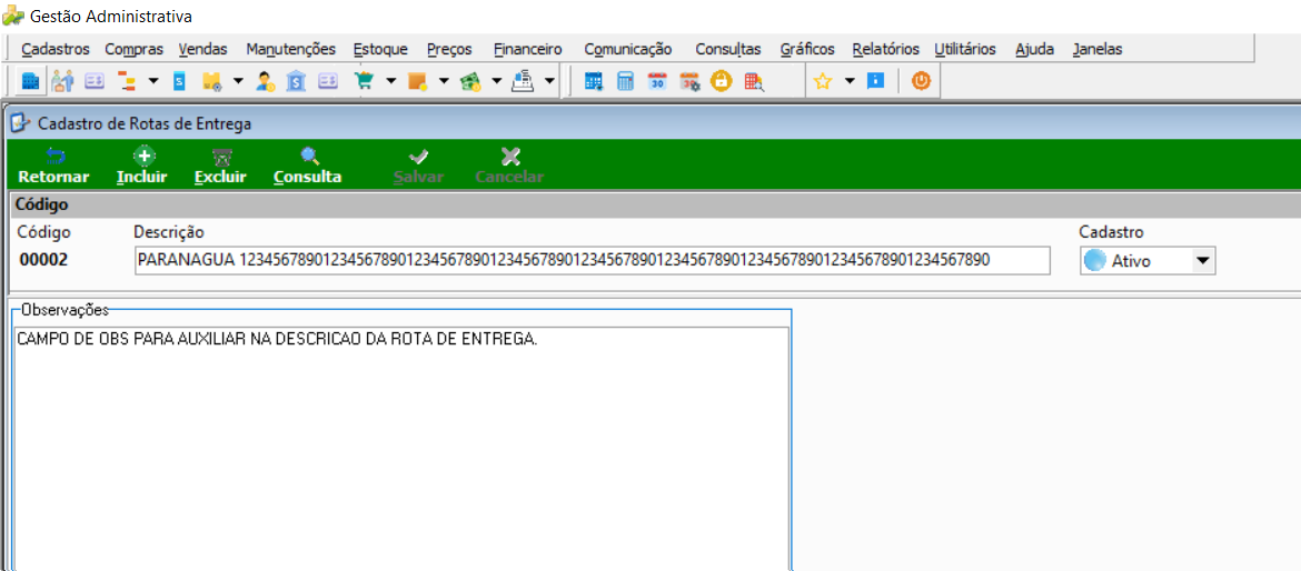 Tela Cadastro de Rotas de Entrega com campos Código (00002), Descrição com texto extenso, status Cadastro Ativo e campo Observações preenchido com "CAMPO DE OBS PARA AUXILIAR NA DESCRICAO DA ROTA DE ENTREGA"
