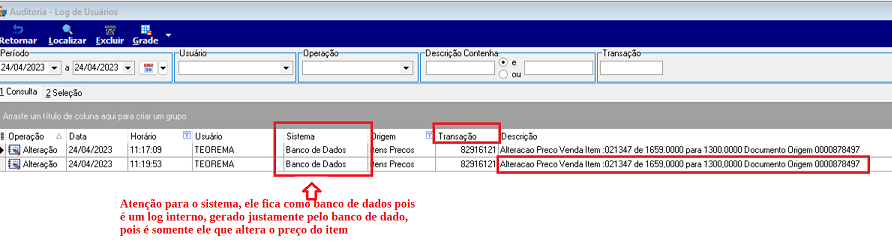 Tela Auditoria - Log de Usuários com filtros de período, usuário, operação, descrição e transação; grade de resultados exibindo dois registros de alteração de preço de venda com sistema Banco de Dados, origem Itens Preços e descrição com código do item, valor anterior e novo valor