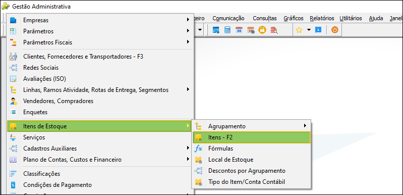 Menu Gestão Administrativa com Itens de Estoque expandido e opção Itens - F2 destacada, ao lado de Agrupamento, Fórmulas, Local de Estoque, Descontos por Agrupamento e Tipo do Item/Conta Contábil