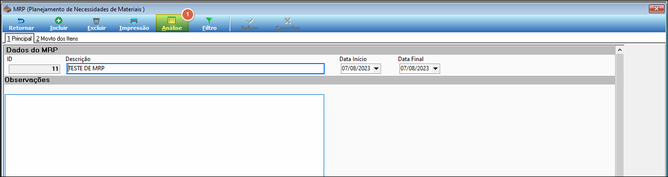 Tela MRP (Planejamento de Necessidades de Materiais) com botão Análise destacado na barra de ferramentas; campos Dados do MRP: ID (11), Descrição (TESTE DE MRP), Data Início (07/08/2023), Data Final (07/08/2023)