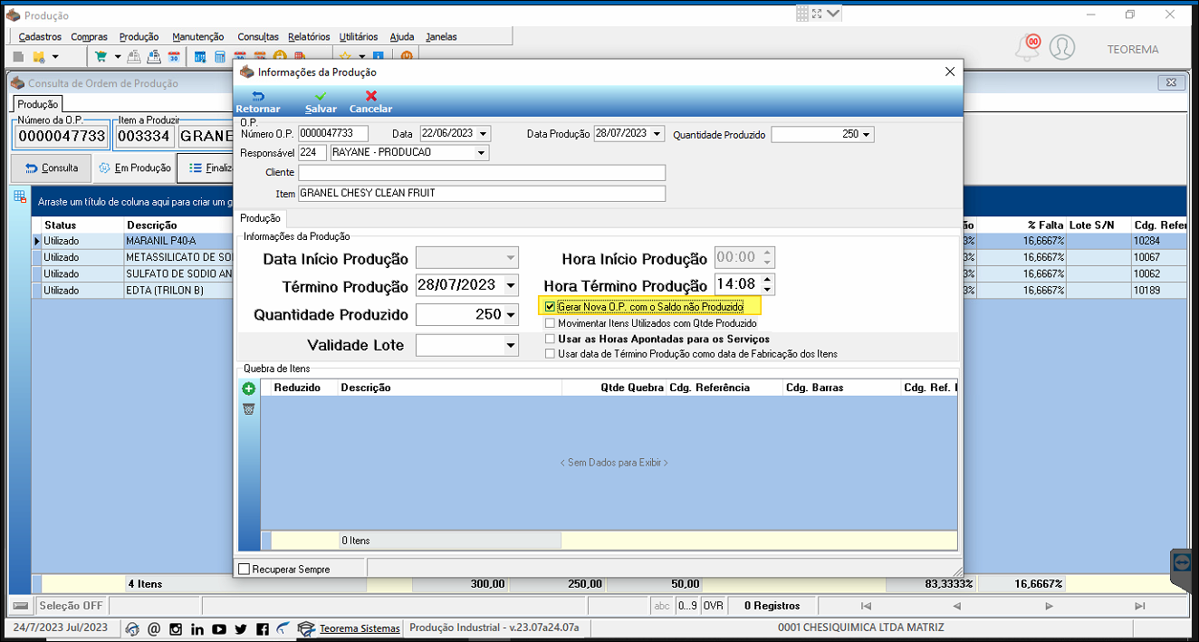 Janela "Informações da Produção" com campos Data Início Produção, Término Produção (28/07/2023), Hora Término Produção (14:08), Quantidade Produzido (250) e checkbox "Gerar Nova O.P. com o Saldo não Produzido" marcado