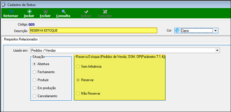Tela Cadastro de Status com o código 009 "RESERVA ESTOQUE"; campo "Reserva Estoque (Pedidos de Venda, OSM, OP(Parâmetro 7.1.4))" com a opção "Reservar" selecionada