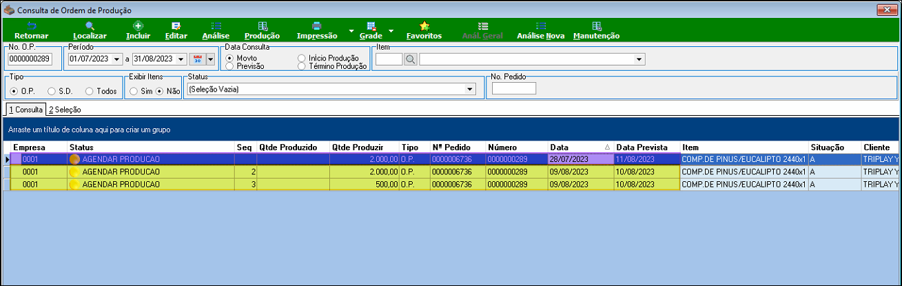 Tela Consulta de Ordem de Produção exibindo três registros da O.P. 0000000289 com o mesmo Nº Pedido 0000006736: primeira linha com Data Prevista 11/08/2023 e quantidade 2.000,00; segunda com Data Prevista 10/08/2023 e quantidade 2.000,00; terceira com Data Prevista 10/08/2023 e quantidade 500,00