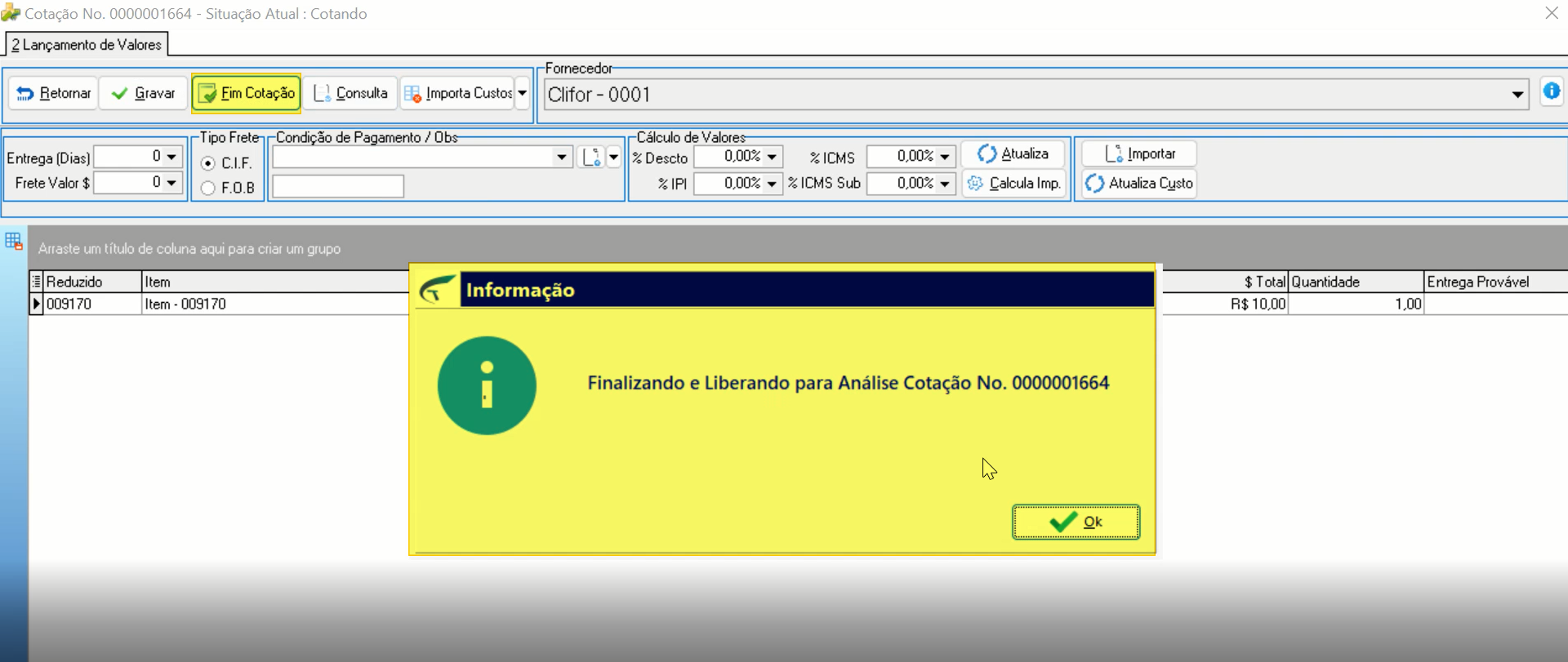 Tela Cotação No. 0000001664 – Situação Atual: Cotando, aba 2 Lançamento de Valores, com botão Em Cotação ativo e caixa de diálogo Informação exibindo: Finalizando e Liberando para Análise Cotação No. 0000001664, botão Ok