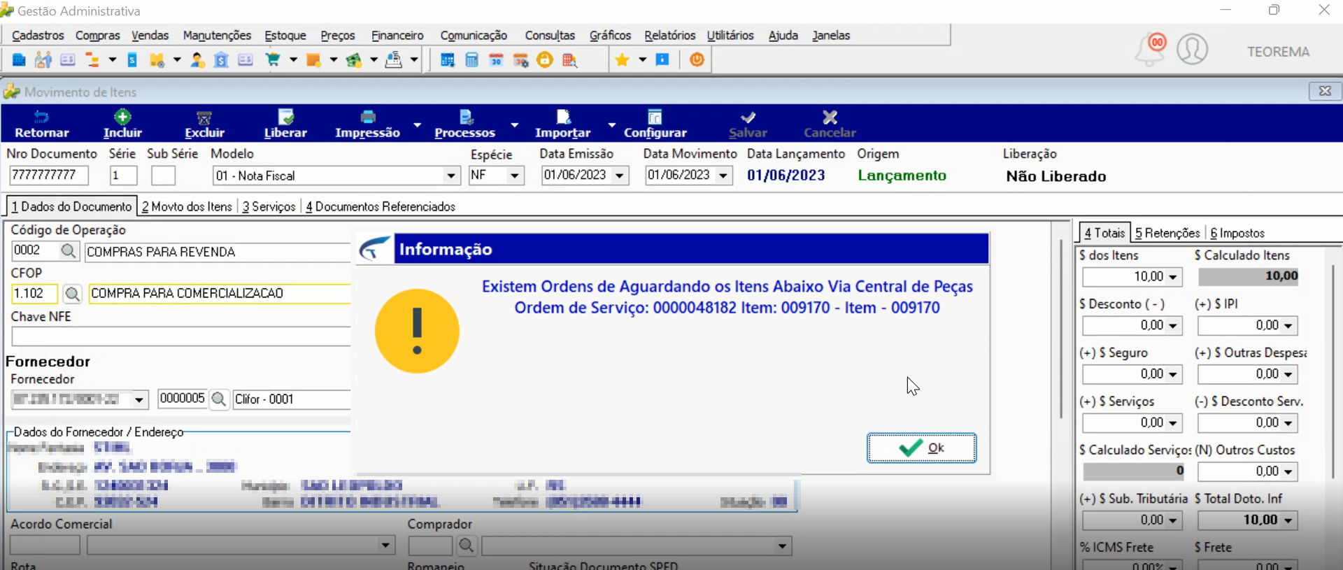Tela Movimento de Itens com caixa de diálogo Informação exibindo: Existem Ordens de Aguardando o Item Abaixo Via Central de Peças Ordem de Serviço: 0000048182 Item – 009170, com botão de confirmação