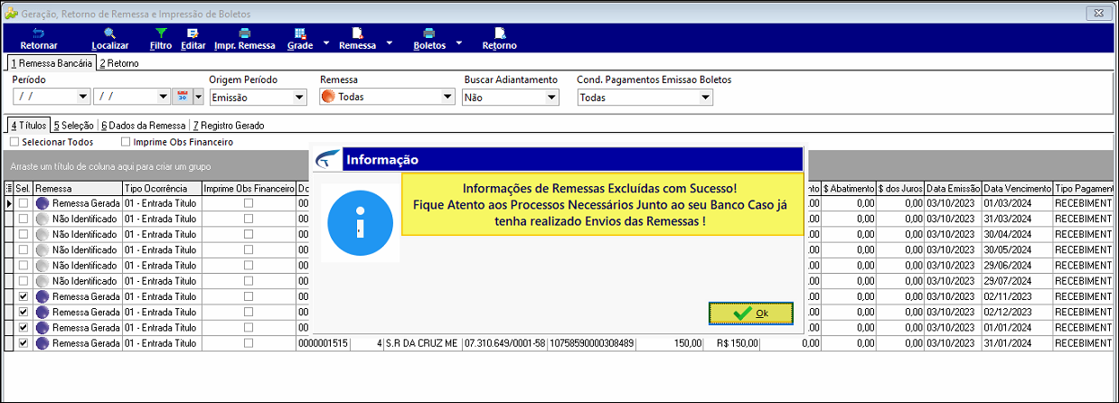 Caixa de diálogo Informação sobreposta à grade de títulos, exibindo a mensagem de conclusão "Informações de Remessas Excluídas com Sucesso!" com instrução sobre contato com o banco e botão Ok