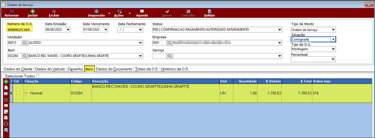 Tela Ordem de Serviço com campos Número da O.S. (0000025369), Data Emissão (08/08/2023), Data Vencimento (07/09/2023), Status (PED | CONFIRMACAO PAGAMENTO/AUTORIZADO FATURAMENTO), Vendedor (00015 ALOISIO), Item (033284 BANCO REC WAVES - COURO GRAFITE/LINHA GRAFITE), Situação (Consignada); aba Itens selecionada mostrando o item com quantidade 1,00 e valor 1.700,53