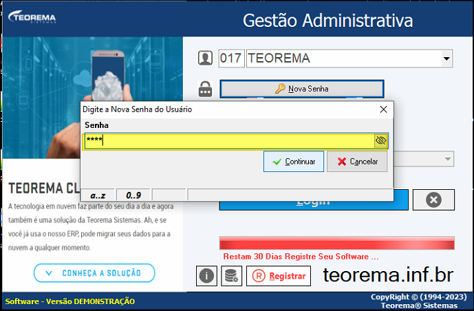 Caixa de diálogo "Digite a Nova Senha do Usuário" sobreposta à tela de login, com campo Senha preenchido com caracteres mascarados e botões Continuar e Cancelar