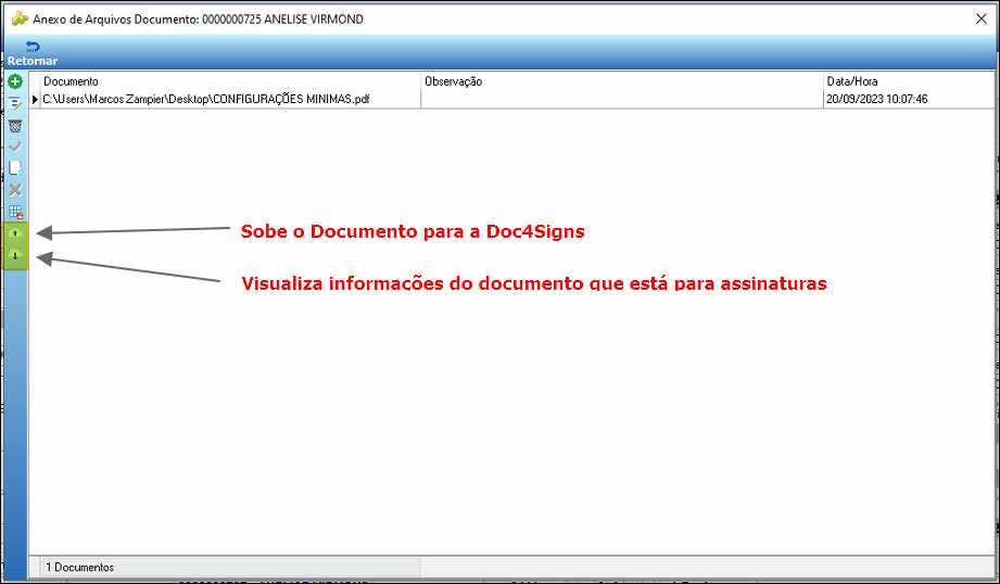 Tela Anexo de Arquivos Documento com os dois botões laterais identificados: Sobe o Documento para a D4Sign e Visualiza informações do documento que está para assinaturas