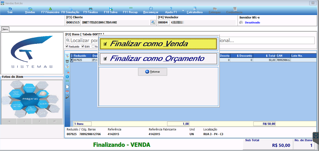 Menu de finalização do Vendas Balcão com as opções "Finalizar como Venda" e "Finalizar como Orçamento" e botão Retornar