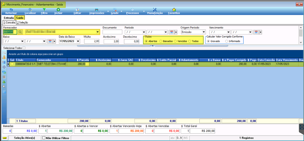 Tela Movimento Financeiro – Adiantamentos – Saída com cliente 0001515, filtro Títulos Abertos e título 0000084726-0-1/1 com $ Parcela 200,00 e $ Abertas R$ 200,00