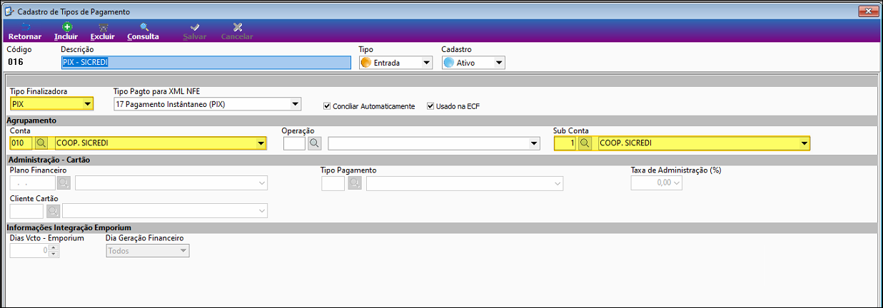 Cadastro de Tipos de Pagamento com Código 016, Descrição PIX - SICREDI, Tipo Entrada, Cadastro Ativo; Tipo Finalizadora PIX, Tipo Pagto para XML NFE "17 Pagamento Instantâneo (PIX)", checkboxes Conciliar Automaticamente e Usado na ECF marcados; Agrupamento com Conta 010 COOP. SICREDI e Sub Conta 1 COOP. SICREDI