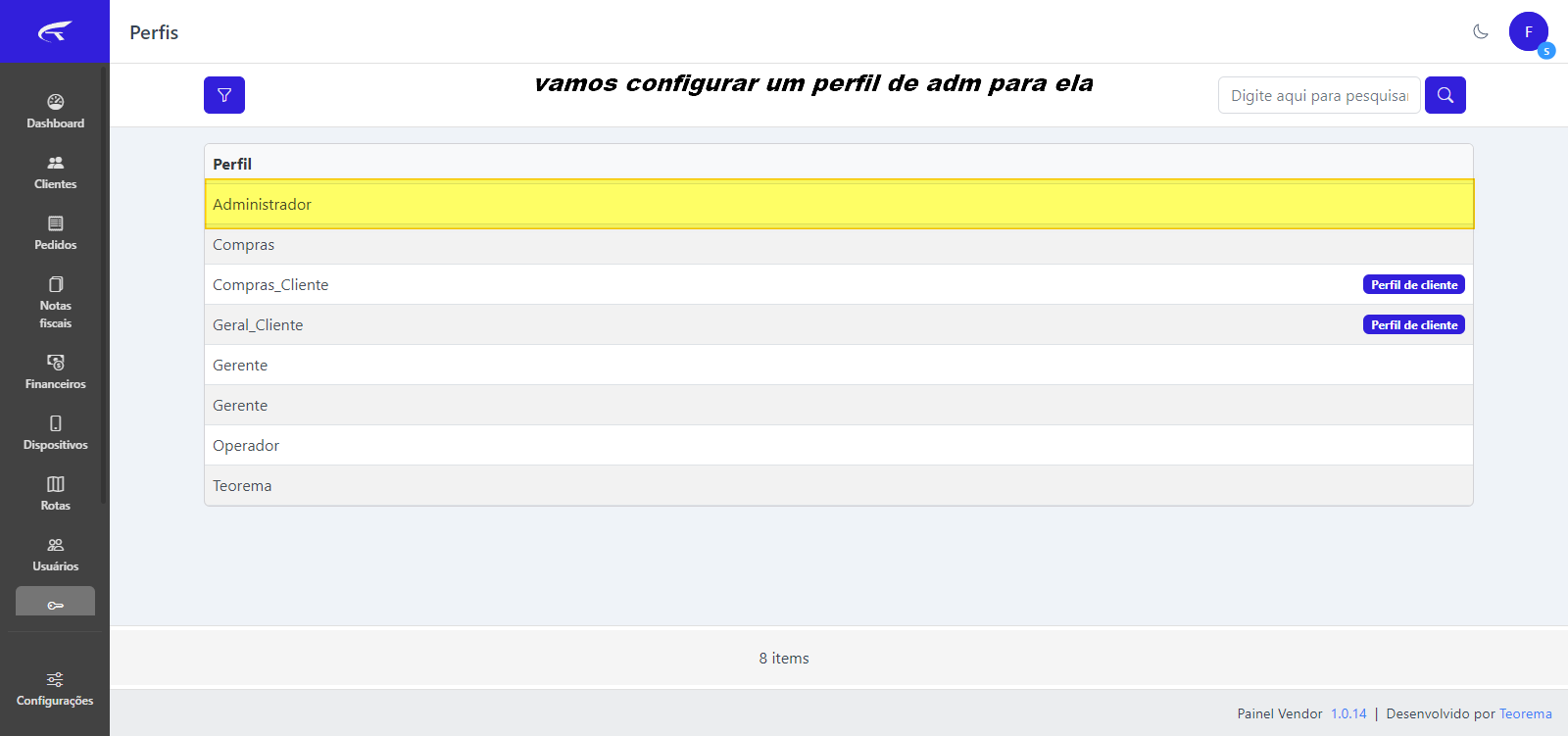 Tela Perfis do Painel Vendor listando os perfis disponíveis: Administrador (destacado), Compras, Compras_Cliente, Geral_Cliente, Gerente, Operador e Teorema