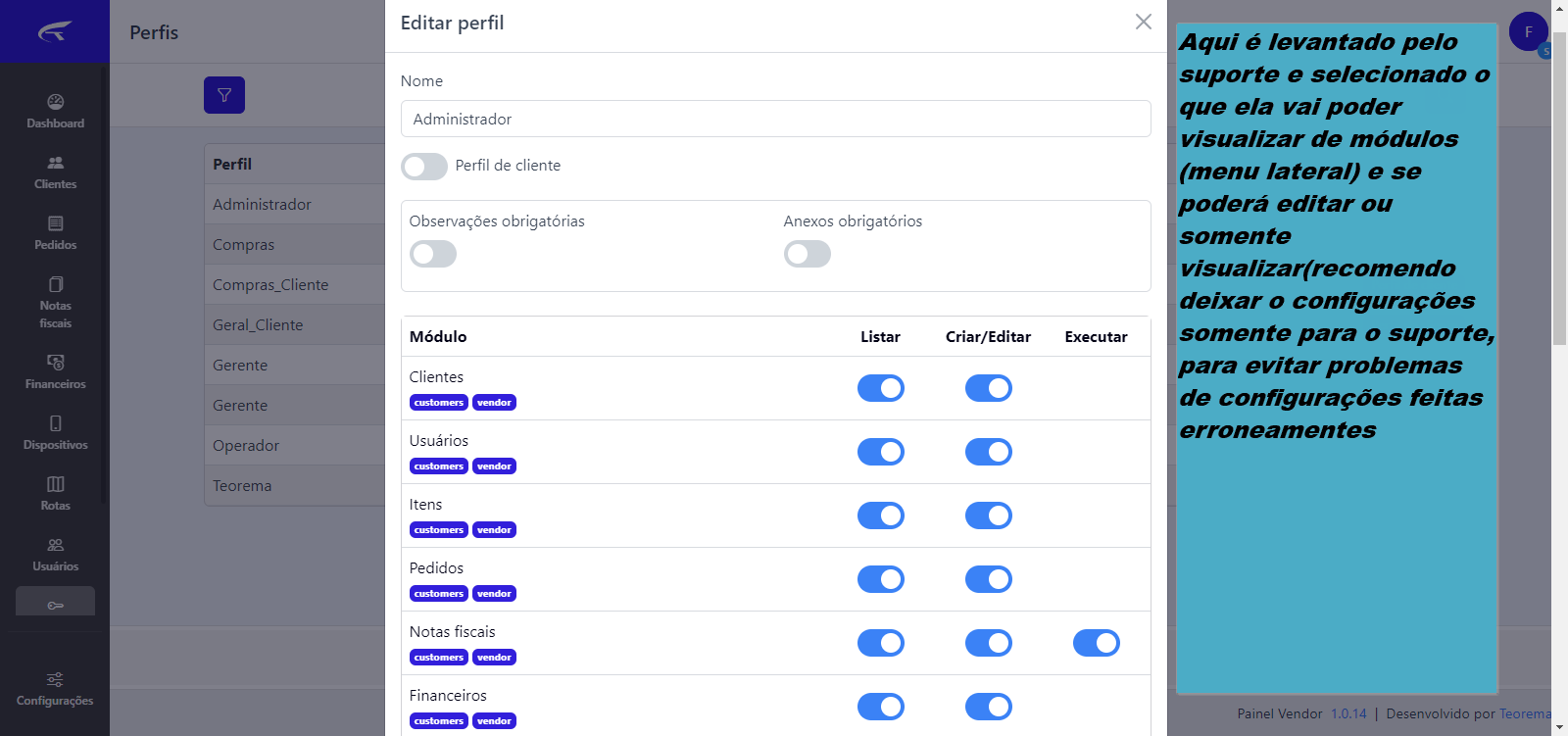 Modal Editar perfil no Painel Vendor com campos Nome, toggle Perfil de cliente, Observações obrigatórias, Anexos obrigatórios e tabela de módulos com colunas Listar, Criar/Editar e Executar