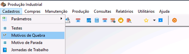 Menu Cadastros do módulo Produção Industrial com a opção Motivos de Quebra selecionada