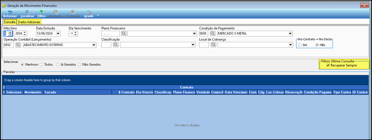 Tela Geração de Movimento Financeiro, aba Consulta, com o painel Filtros Última Consulta no canto superior direito e o checkbox Recuperar Sempre marcado