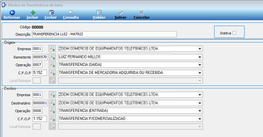 Tela Modos de Transferência de Itens com código 00008, descrição TRANSFERENCIA LUIZ - MATRIZ, campos de Origem (Empresa 0001, Remetente 0000570, Operação 0007 TRANSFERENCIA SAIDA, C.F.O.P 5.152) e Destino (Empresa 0001, Destinatário 0000001, Operação 0008 TRANSFERENCIA ENTRADA, C.F.O.P 1.152)