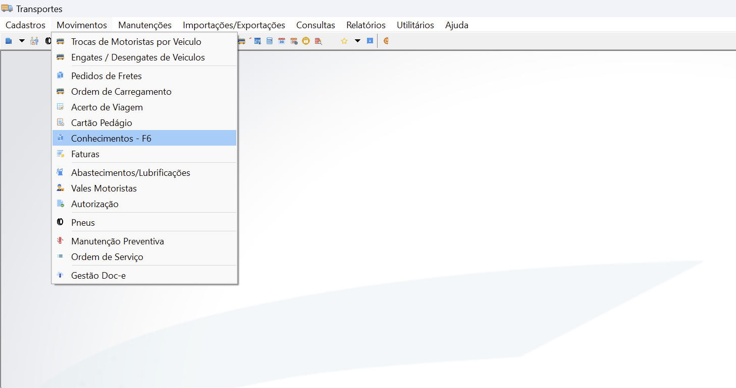 Menu Transportes com submenu Movimentos aberto e item "Conhecimentos - F6" selecionado