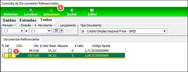 Tela Consulta de Documentos Referenciados com dois registros listados; o segundo (cód. 100, obs. 018, Valor Base 54,32, Alíquota 2, Valor 1,08, Código Ajuste SC00000999) está selecionado via checkbox