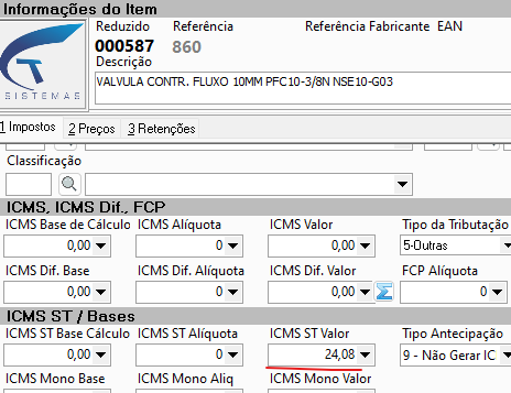 Tela "Informações do Item" (item 000587 — VALVULA CONTR. FLUXO 10MM PFC10-3/8N NSE10-G03), seção "ICMS ST / Bases" com campos ICMS ST Base Cálculo, ICMS ST Aliquota, ICMS ST Valor (24,08) e Tipo Antecipação "9 - Não Gerar IC"