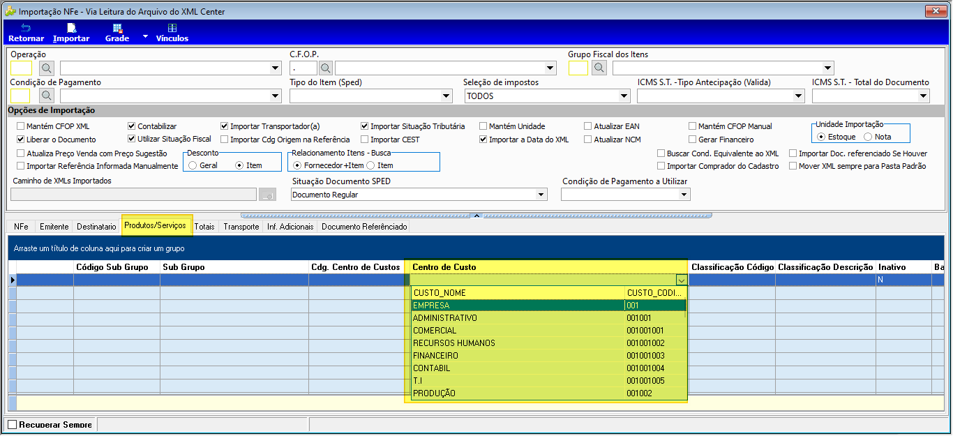 Tela Importação NFe - Via Leitura do Arquivo do XML Center, aba Produtos/Serviços, com dropdown do campo Centro de Custo aberto listando somente centros ativos: EMPRESA, ADMINISTRATIVO, COMERCIAL, RECURSOS HUMANOS, FINANCEIRO, CONTABIL, T.I, PRODUÇÃO