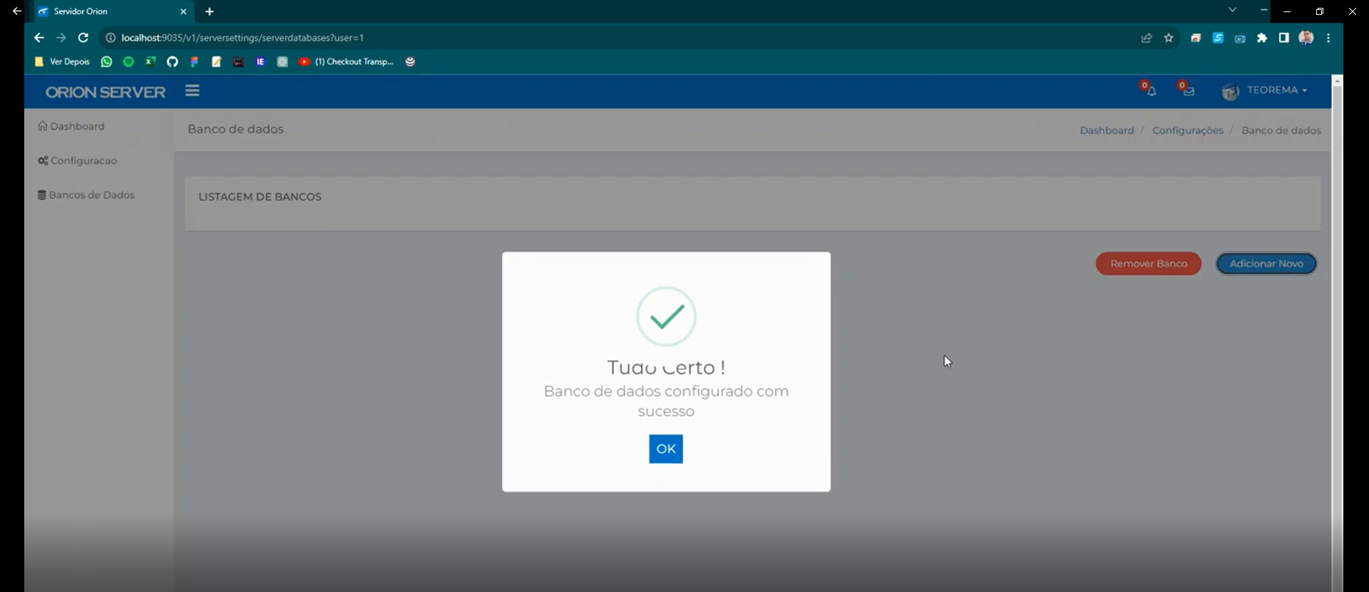 Modal de confirmação do Orion Server com ícone de check verde e mensagem "Tudo Certo! Banco de dados configurado com sucesso", botão OK
