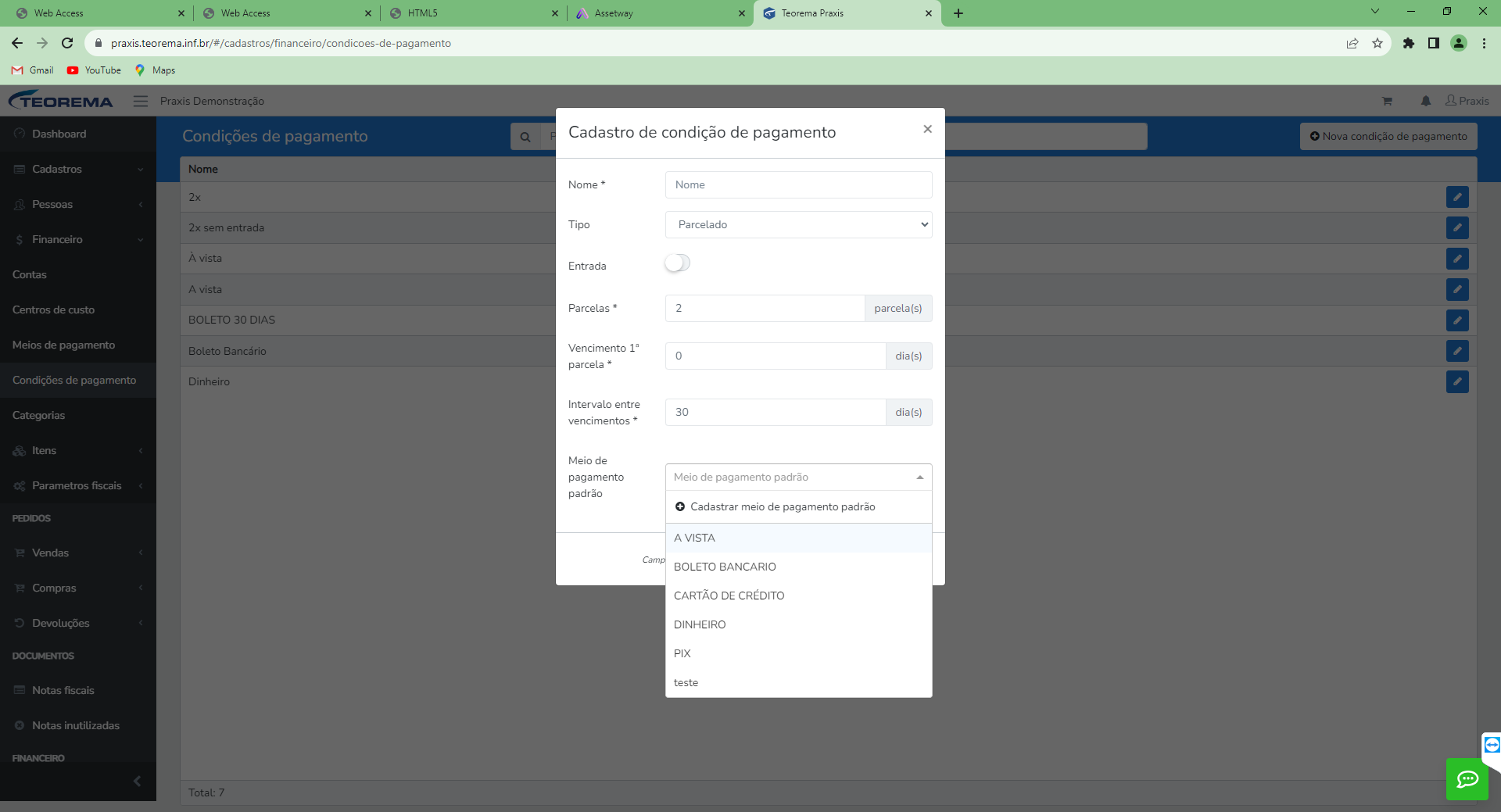 Modal Cadastro de condição de pagamento com Tipo "Parcelado" e campos Entrada, Parcelas (2), Vencimento 1ª parcela (0 dia(s)), Intervalo entre vencimentos (30 dia(s)) e dropdown Meio de pagamento padrão com opções visíveis: A VISTA, BOLETO BANCARIO, CARTÃO DE CRÉDITO, DINHEIRO, PIX, teste
