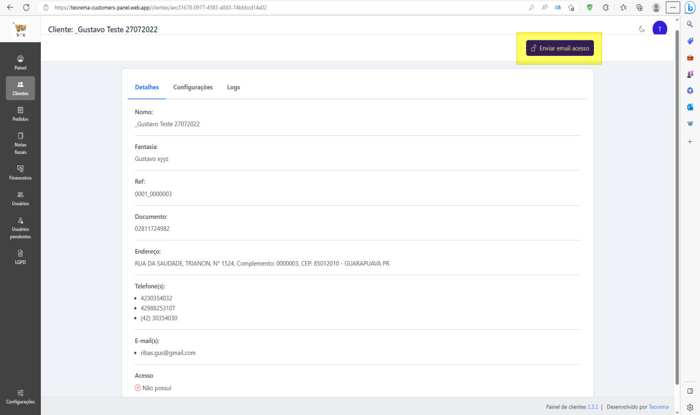 Tela de detalhes do cliente com campos Nome, Fantasia, Ref, Documento, Endereço, Telefone(s), E-mail(s) e status de Acesso; botão Enviar email acesso destacado no canto superior direito