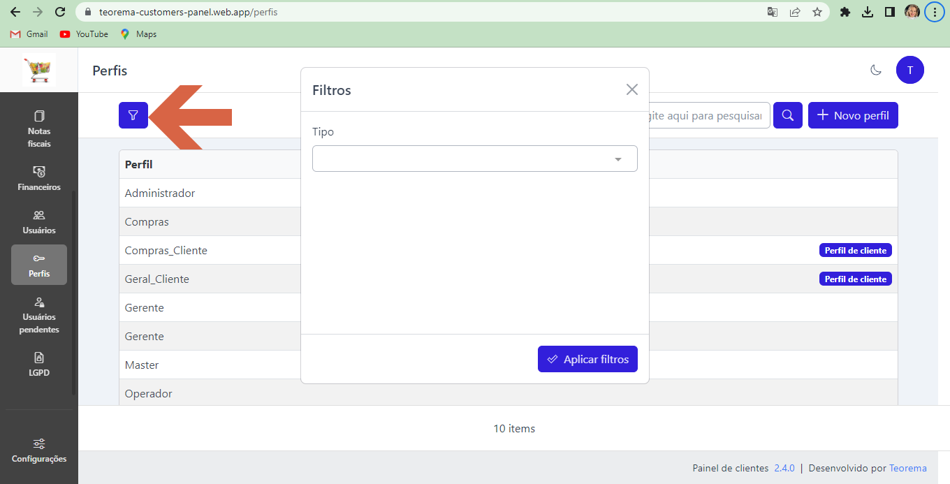 Tela Perfis com modal Filtros aberto: campo Tipo com dropdown; botão Aplicar filtros; botão de filtro no canto superior esquerdo destacado