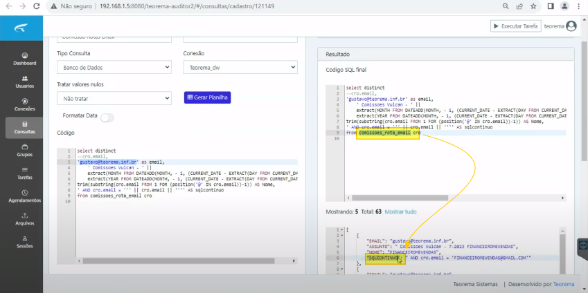 Painel de resultado da consulta "Comissao Rotas Email" exibindo o Código SQL final com campos EMAIL, ASSUNTO e sqlcontinuo; resultado mostrando 63 registros com e-mails de representantes e a expressão sqlcontinuo