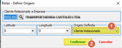 Janela "Rotas - Definir Origem" com campos Cliente Relacionado a Empresa, Latitude, Longitude e campo "Origem Definida" com valor "Cliente Relacionado" selecionado; botões Confirmar e Cancelar