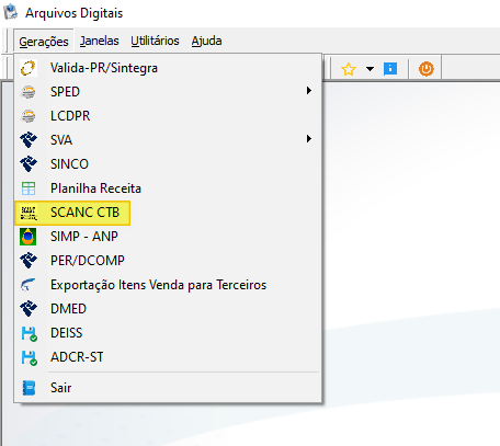 Menu Gerações do módulo Arquivos Digitais com opções Valida-PR/Sintegra, SPED, LCDPR, SVA, SINCO, Planilha Receita, SCANC CTB (destacado), SIMP-ANP, PER/DCOMP, Exportação Itens Venda para Terceiros, DMED, DEISS, ADCR-ST e Sair