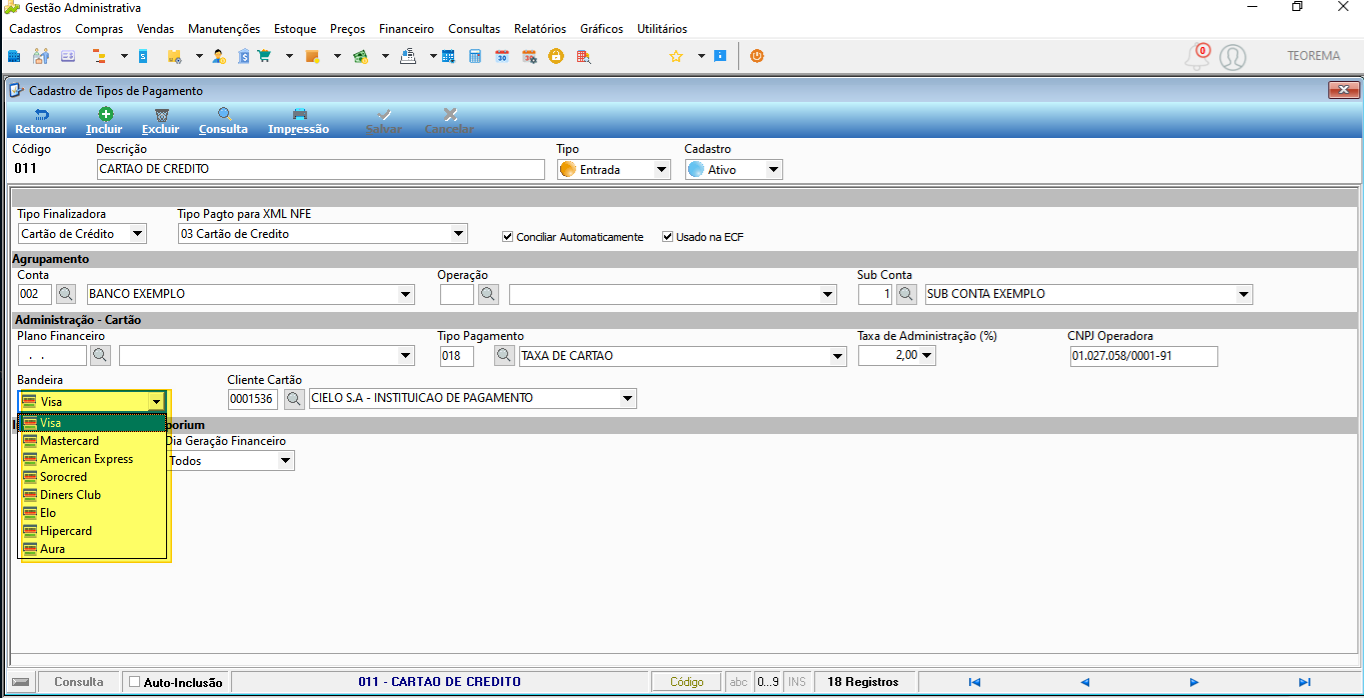 Tela Cadastro de Tipos de Pagamento com código 011 CARTAO DE CREDITO, campo Tipo Finalizadora preenchido com Cartão de Crédito, Tipo Pagto para XML NFE com 03 Cartão de Credito, e dropdown Bandeira aberto mostrando as opções Visa, Mastercard, American Express, Sorocred, Diners Club, Elo, Hipercard, Aura