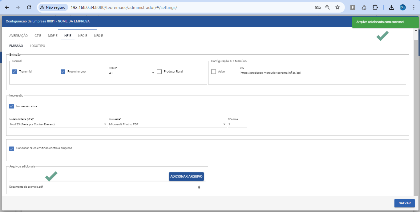 Painel Configuração da Empresa 0001 na aba NF-E mostrando a notificação "Arquivo adicionado com sucesso!" e o arquivo "Documento de exemplo.pdf" listado na seção Arquivos adicionais, com botão SALVAR visível