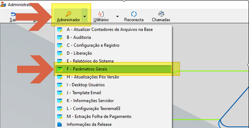 Menu Administrador com submenu aberto mostrando as opções de A a M e "Informações da Release"; o item "F - Parâmetros Gerais" está destacado