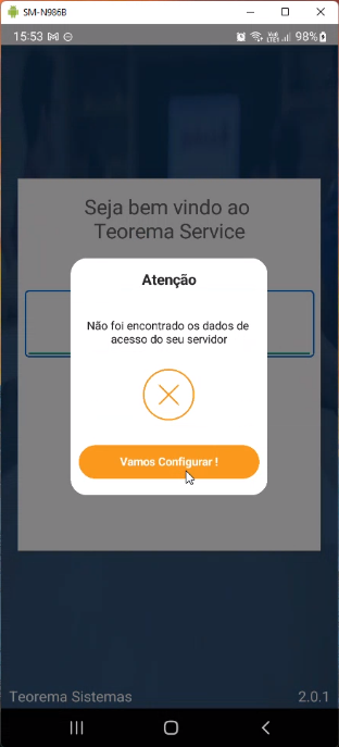 Tela do app com diálogo "Atenção — Não foi encontrado os dados de acesso do seu servidor" e botão "Vamos Configurar!"