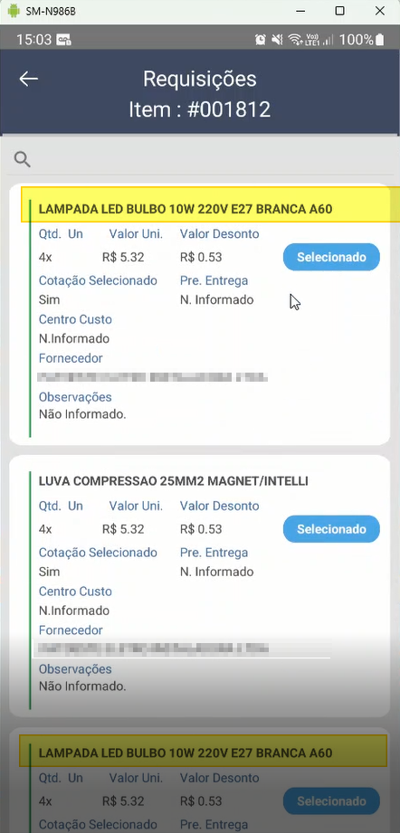 Tela Requisições Item #001812 exibindo cotações do item LAMPADA LED BULBO 10W 220V E27 BRANCA A60: 4x, Cotação Selecionado Sim, Valor Uni. R$ 5,32, Valor Desconto R$ 0,53, Pré. Entrega N. Informado; e LUVA COMPRESSAO 25MM2 MAGNET/INTELLI: 4x, mesmos valores; botão Selecionado em cada item