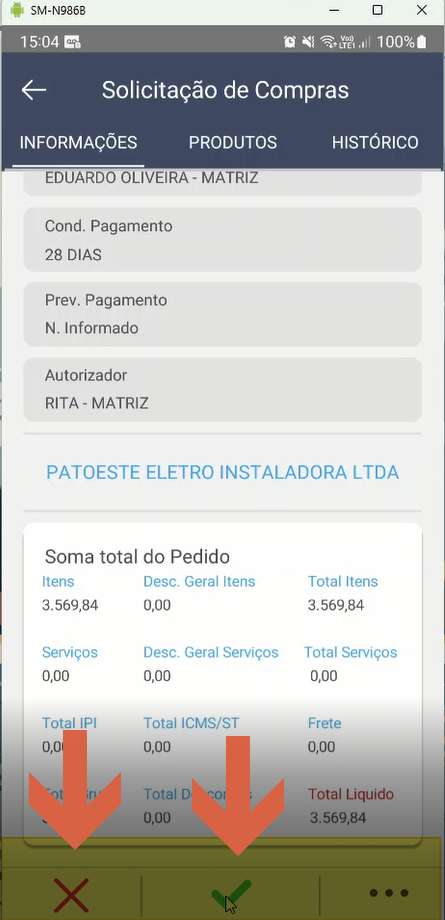 Tela Solicitação de Compras com Soma total do Pedido exibindo Total Líquido 3.569,84 e botões X e check destacados por setas na barra inferior