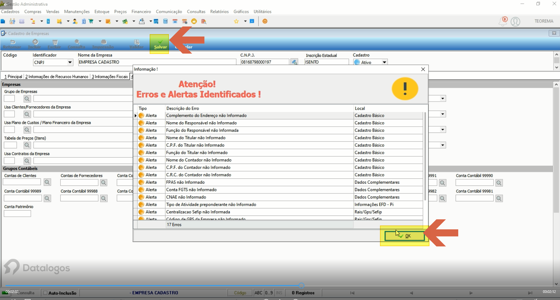 Tela de cadastro com notificação "Atenção! Erros e Alertas Identificados!" listando campos como Complemento de Endereço, Nome do Responsável, Título do Responsável, Função do Titular, Número de Contrato, C.P.F. do Contador, Nome do Contador, Número do CRC, Tipo de Atividade e outros