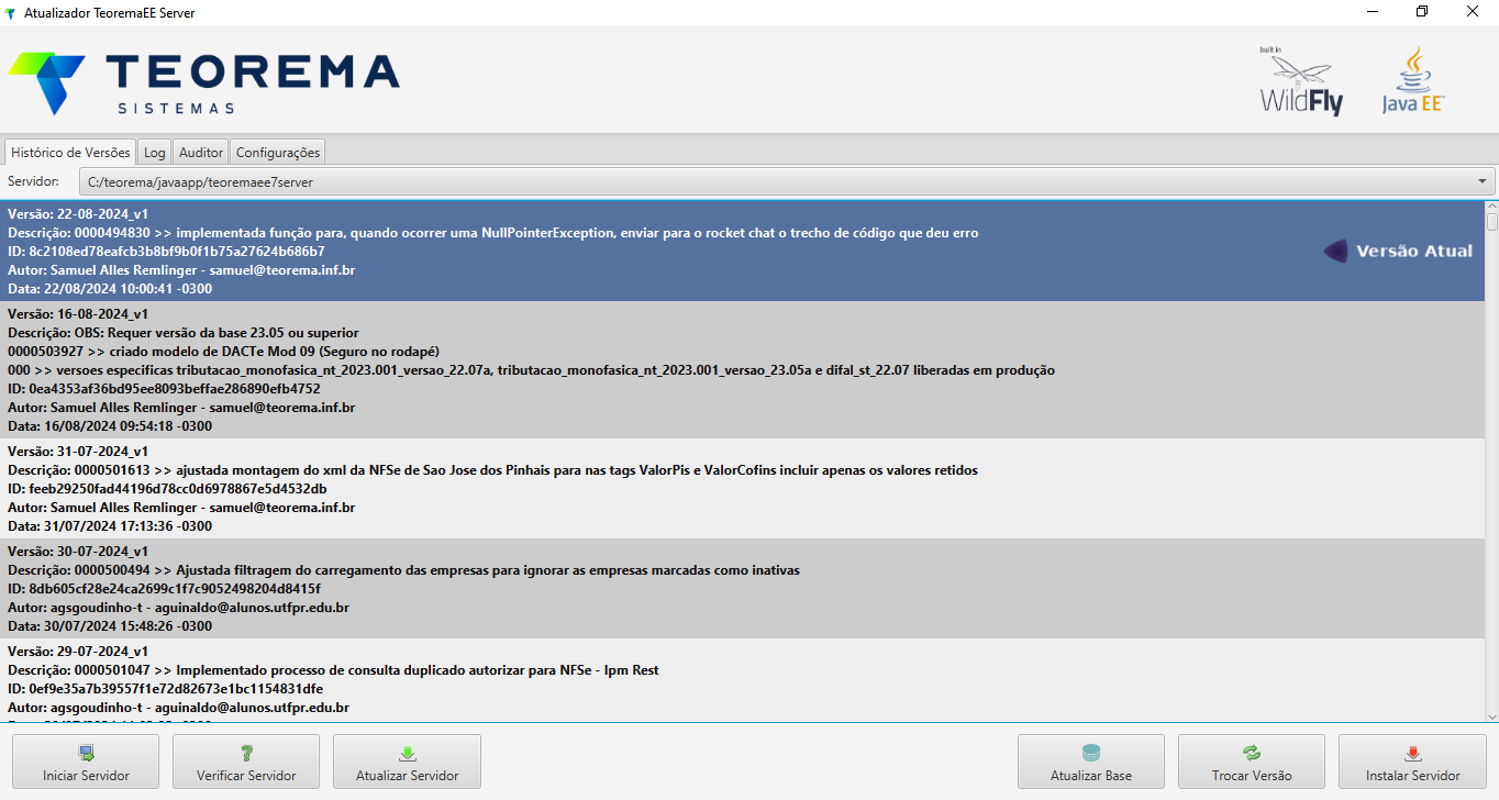 Atualizador TeoremaEE Server com abas Histórico de Versões, Log, Auditor e Configurações; campo Servidor exibindo o caminho C:/teorema/javaapp/teoremaee7server; botões Iniciar Servidor, Verificar Servidor, Atualizar Servidor, Atualizar Base, Trocar Versão e Instalar Servidor