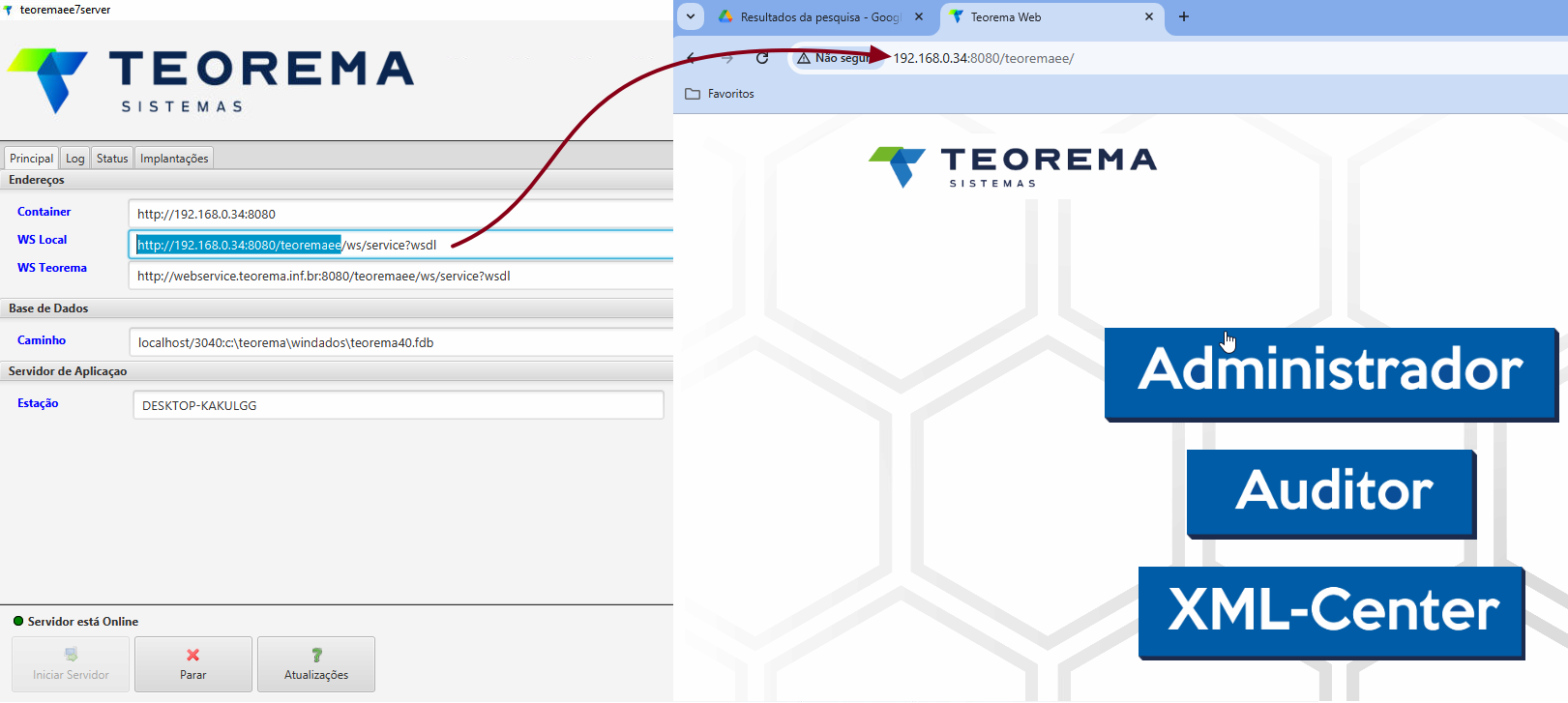 Teoremaee7server online com navegador aberto no endereço 192.168.0.34:8080/teoremaee exibindo os botões Administrador, Auditor e XML-Center