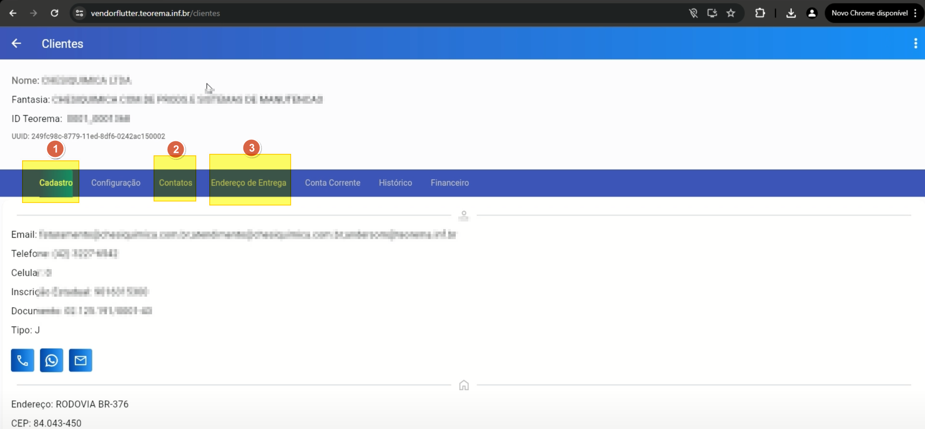 Tela Clientes em vendorflutter.teorema.inf.br/clientes exibindo Nome, Fantasia, ID Teorema e UUID do cliente, com as abas Cadastro, Configuração, Contatos, Endereço de Entrega, Conta Corrente, Histórico e Financeiro; abas Cadastro, Contatos e Endereço de Entrega destacadas